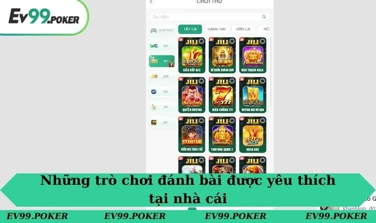 Những trò chơi đánh bài được yêu thích tại nhà cái