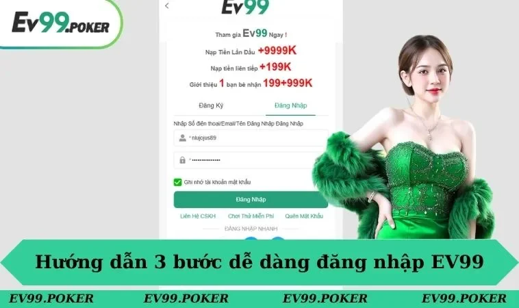 Đăng nhập EV99 1 Hướng dẫn 3 bước dễ dàng đăng nhập EV99