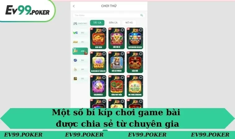 Một số bí kíp chơi game bài được chia sẻ từ chuyên gia