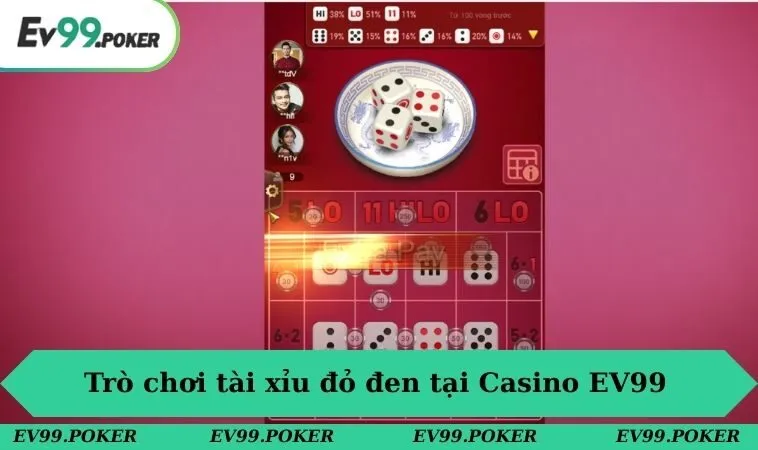 Casino EV99 3 Trò chơi tài xỉu đỏ đen tại Casino EV99