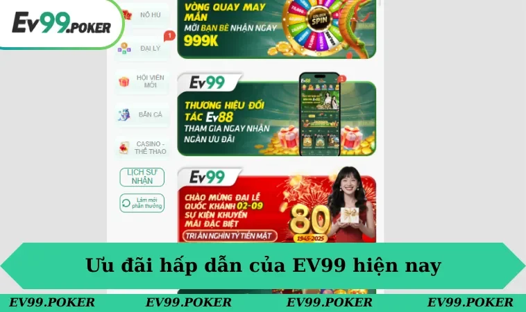 EV99 33 Ưu đãi hấp dẫn của EV99 hiện nay
